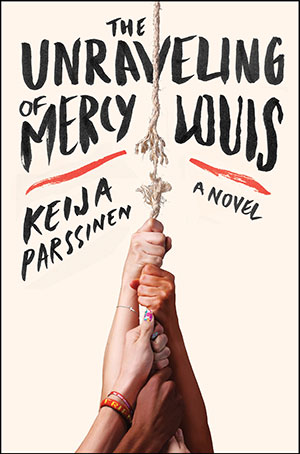 Tarra-Parssinen--Unraveling-of-Mercy-Louis-hc-c